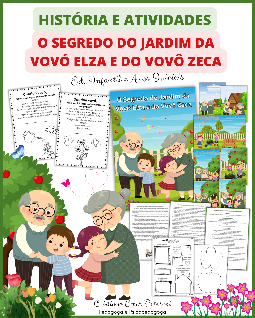 O Segredo do Jardim da Vovó Elza e do Vovô Zeca