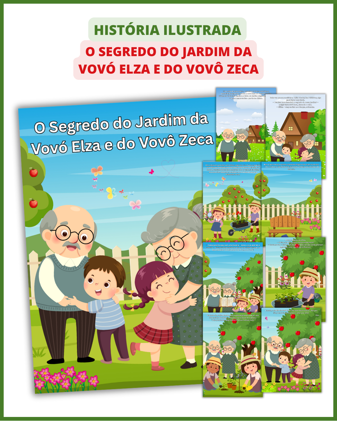 O Segredo do Jardim da Vovó Elza e do Vovô Zeca