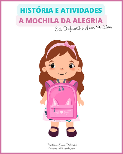 História e Atividades A Mochila da Alegria