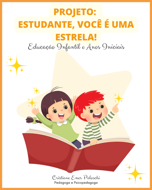 Projeto “Estudante, Você é uma Estrela!”